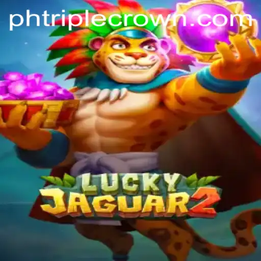 Discover the Thrills of Luckyjaguar2: An In-Depth Look at TripleCrown